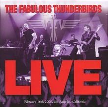 Live (The Fabulous Thunderbirds album) httpsuploadwikimediaorgwikipediaenthumb7