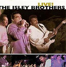 Live! (The Isley Brothers album) httpsuploadwikimediaorgwikipediaenthumbc