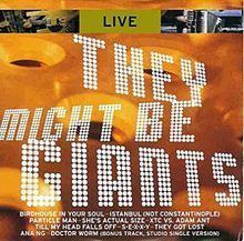 Live (They Might Be Giants album) httpsuploadwikimediaorgwikipediaenthumbe