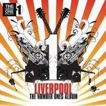 Liverpool – The Number Ones Album httpsuploadwikimediaorgwikipediaenthumb9