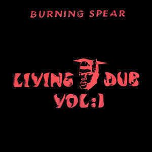 Living Dub Vol. 1 httpsimgdiscogscom7Qa8k1K6wqx4a0fUqFy1GkLCAR