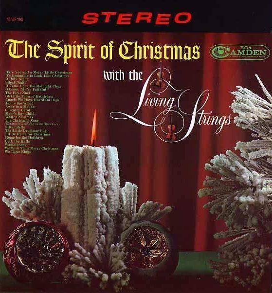 Living Strings THE SPIRIT OF CHRISTMAS WITH THE LIVING STRINGS
