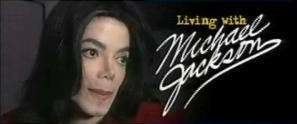 Living with Michael Jackson mjadvocate Living with Michael Jackson Part 1 of 9 Transcript