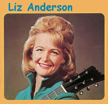 Liz Anderson Liz Anderson Discography Joe Sixpack39s Guide To Hick Music