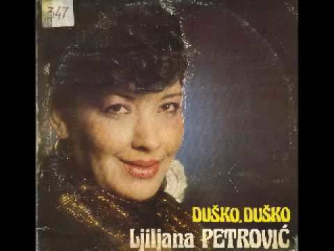 Ljiljana Petrović LJILJANA PETROVIC DUSKO DUSKO 02 05mp4 YouTube