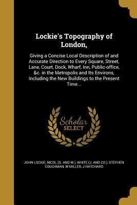 Lockie's Topography of London t1gstaticcomimagesqtbnANd9GcSzN3rBcBB2L7xlnJ