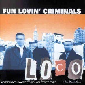 Loco (Fun Lovin' Criminals album) httpsuploadwikimediaorgwikipediaen556FLC