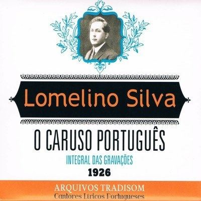 Lomelino Silva LOMELINO SILVA 18921967 Tradisom
