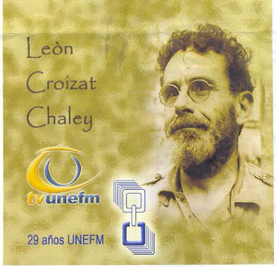 Léon Croizat Video Ciencia en Venezuela Len Croizat Chaley Un pensador