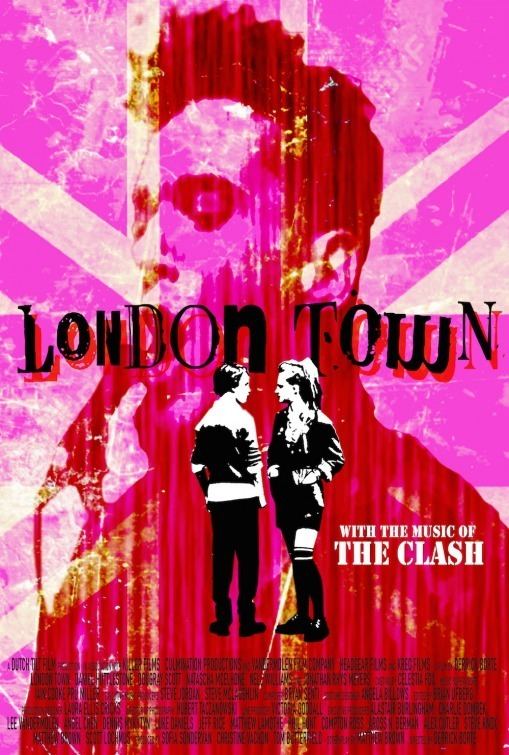 London Town (2016 film) London Town Movie Poster 1 of 2 IMP Awards