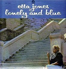 Lonely and Blue (Etta Jones album) httpsuploadwikimediaorgwikipediaenthumbe