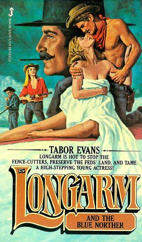 Longarm (book series) Ben Bridges Western Author Harry Whittington