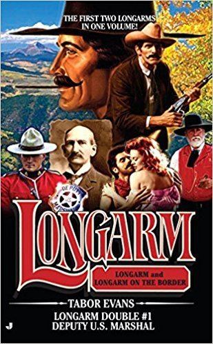 Longarm (book series) Deputy US Marshal Longarm Double 1 Tabor Evans 9780515145083