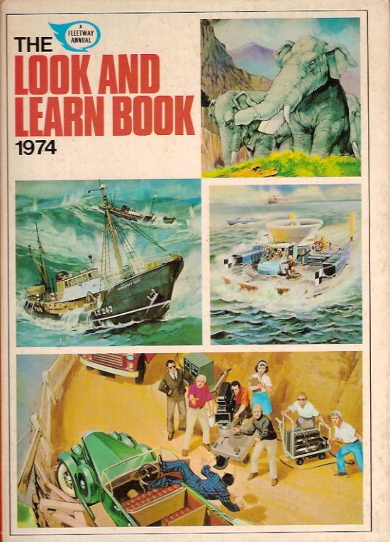 Look and Learn LOOK AND LEARN ANNUAL 1974 Now Read This