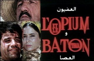 L'Opium et le Bâton Opium et le bton L39 Fiche Films