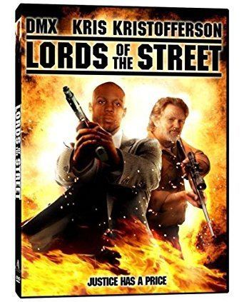 Lords of the Street Amazoncom Lords Of The Street Kris Kristofferson DMX Veronica