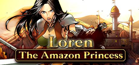 Loren the Amazon Princess Loren The Amazon Princess on Steam