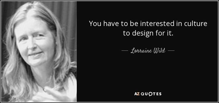 Lorraine Wild QUOTES BY LORRAINE WILD AZ Quotes