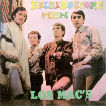 Los Mac's Los Macs Kaleidoscope Men 1967 Rising Storm Review