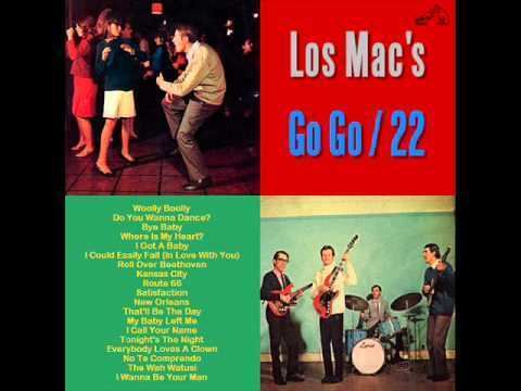 Los Mac's Los Mac39s Go Go 22 1966 YouTube