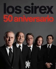 Los Sírex 50 aniversario de Los Srex Loquillo