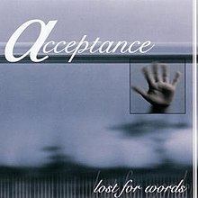 Lost for Words (Acceptance EP) httpsuploadwikimediaorgwikipediaenthumbc