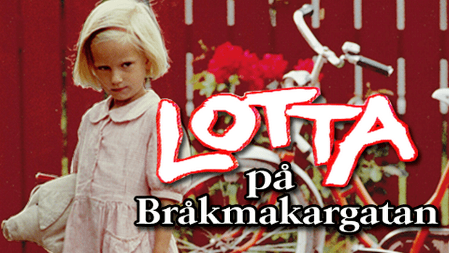 Lotta på Bråkmakargatan Lotta p Brkmakargatan SVT Play