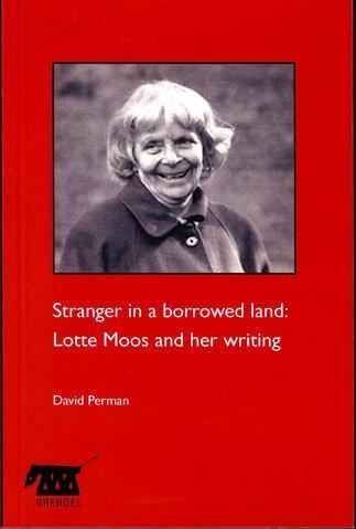 Lotte Moos Stranger in a borrowed land Lotte Moos and her writing Inpress Books