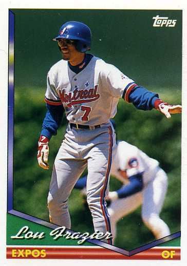 Lou Frazier 1994 Topps Baseball 192 Lou Frazier Montreal Expos Baseball Cards