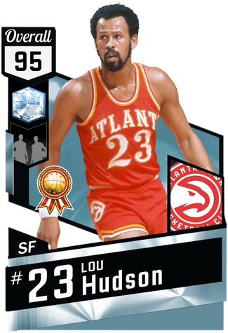 Lou Hudson 71 Lou Hudson 95 MyTEAM Diamond Card 2KMTCentral