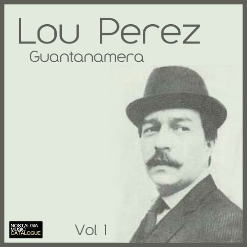 Lou Perez (musician) wwwnostalgiamusiccoukwpcontentuploads2013