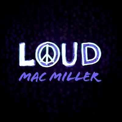 Loud (Mac Miller song)