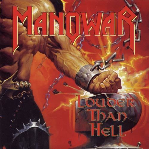 Louder Than Hell (Manowar album) wwwmetalarchivescomimages589589jpg