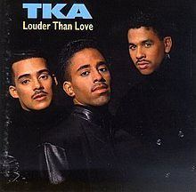 Louder Than Love (TKA album) httpsuploadwikimediaorgwikipediaenthumb1