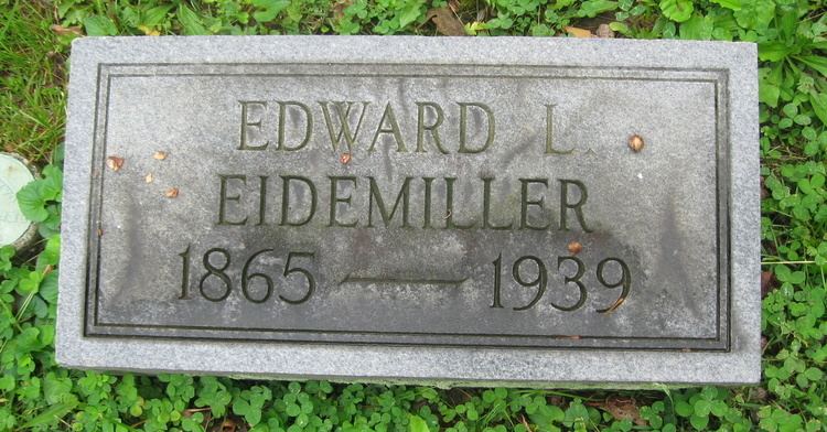 Louis Eidemiller Edward Louis Eidemiller 1865 1939 Find A Grave Photos