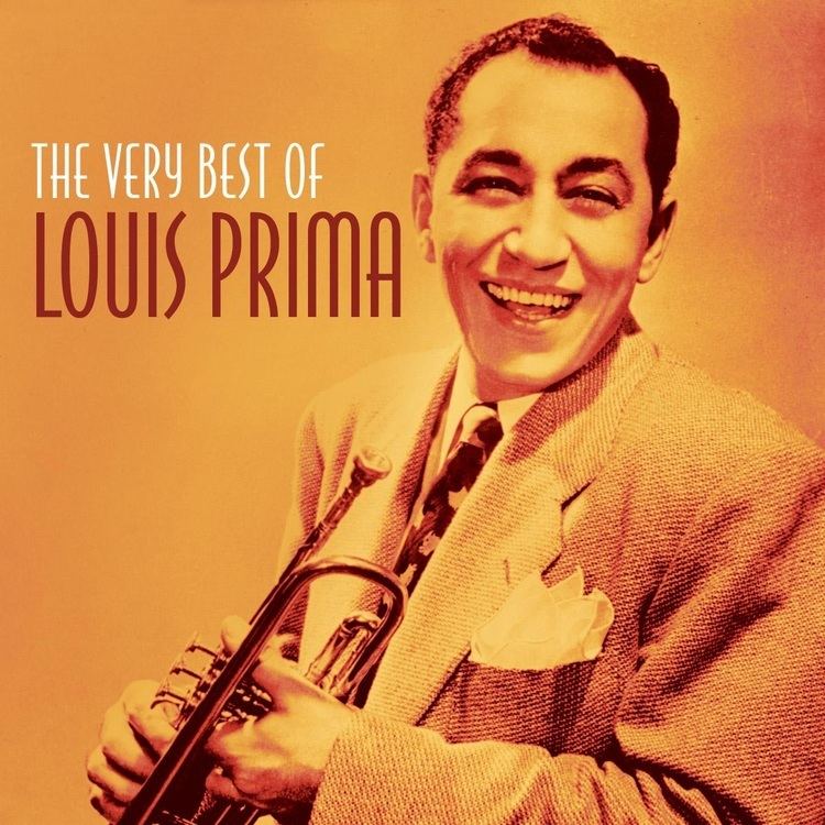 Louis Prima Louis Prima Music Rising The Musical Cultures of the