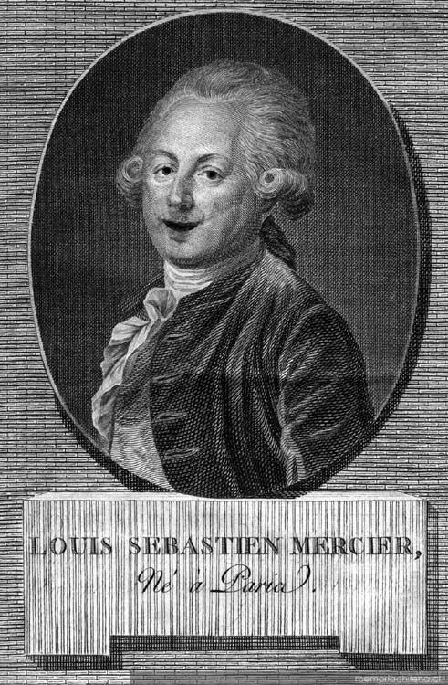 Louis-Sebastien Mercier Louis Sebastin Mercier autor de la que se cree es la