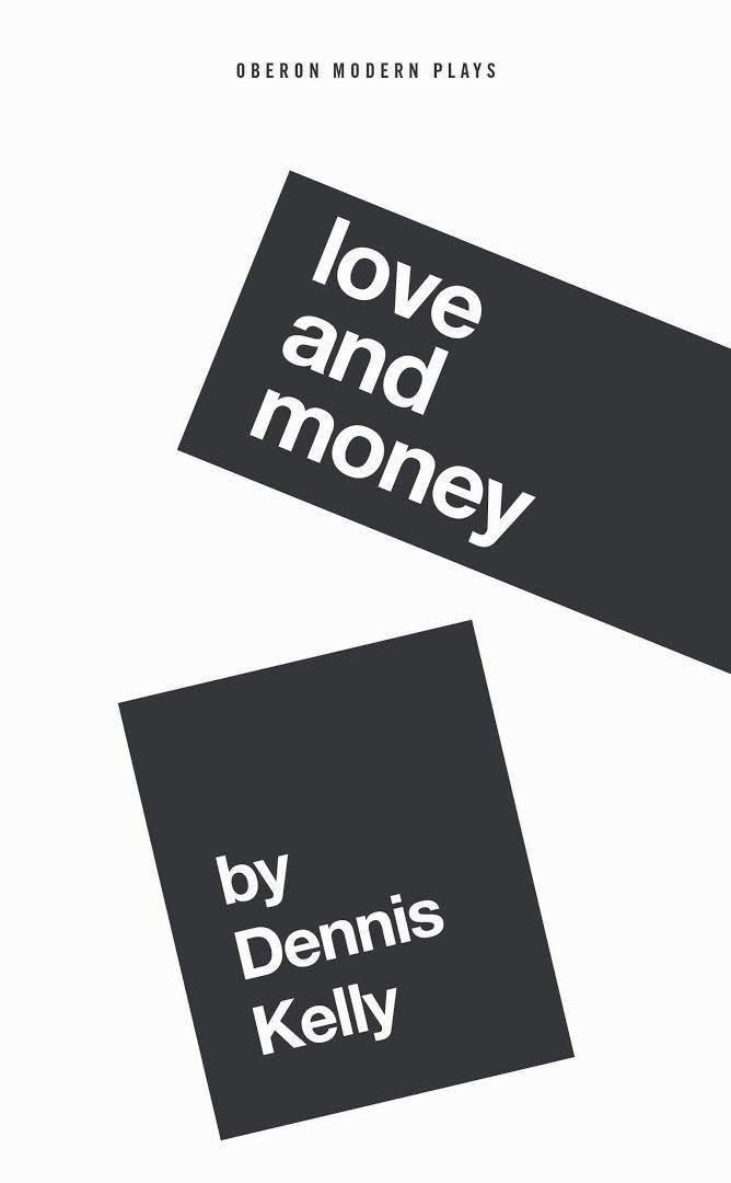 Love and Money (play) t1gstaticcomimagesqtbnANd9GcQRJgMSf2NbbOVXN