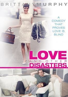 Love and Other Disasters Cineplexcom Love and Other Disasters