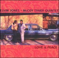 Love & Peace (Elvin Jones-McCoy Tyner Quintet album) httpsuploadwikimediaorgwikipediaen447Lov