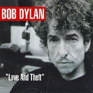 Love and Theft (Bob Dylan album) httpsuploadwikimediaorgwikipediaenff9Bob