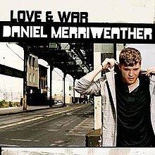 Love & War (Daniel Merriweather album) httpsuploadwikimediaorgwikipediaenthumb9