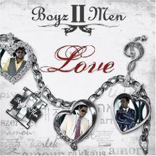 Love (Boyz II Men album) httpsuploadwikimediaorgwikipediaenthumb2