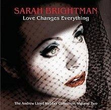 Love Changes Everything (Sarah Brightman album) httpsuploadwikimediaorgwikipediaenthumb8