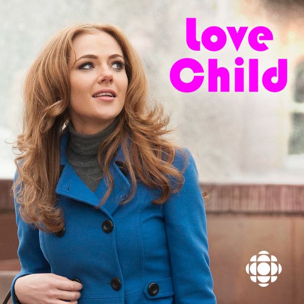 Love Child (TV series) wwwcbccalovechildcontentimageslovechildsoc