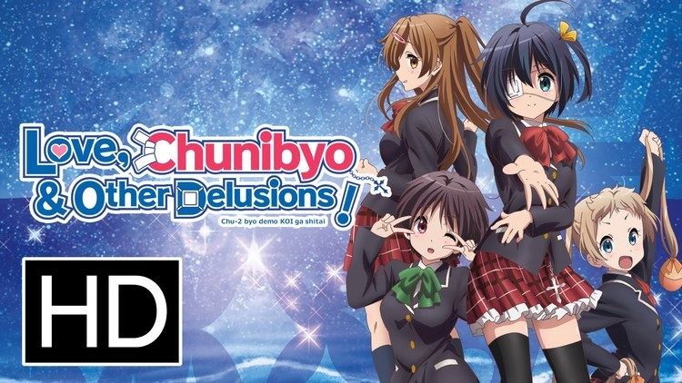 Love, Chunibyo & Other Delusions Love Chunibyo amp Other Delusions Heart Throb Official Trailer
