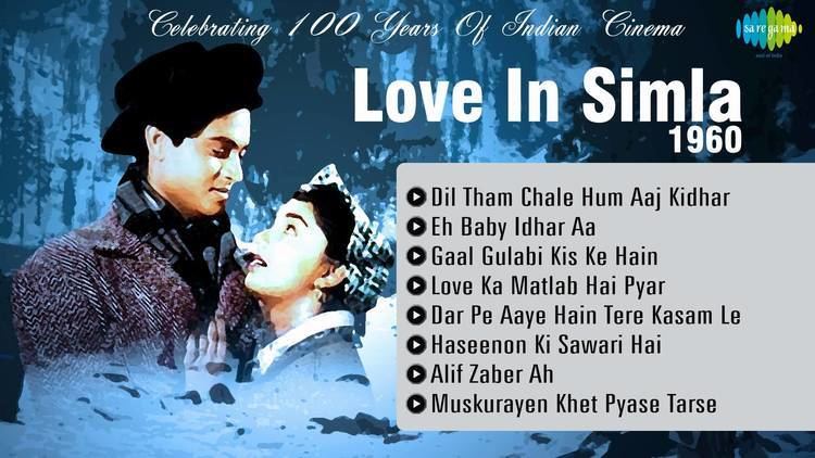 Love In Simla 1960 Joy Mukherjee Sadhana Old Hindi Songs