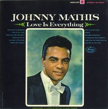 Love Is Everything (Johnny Mathis album) httpsuploadwikimediaorgwikipediaenthumb3