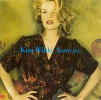 Love Is (Kim Wilde album) httpsuploadwikimediaorgwikipediaen441Kim