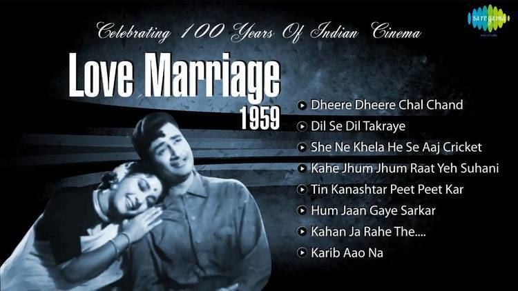 Love Marriage 1959 Dev Anand Mala Sinha Old Hindi Songs